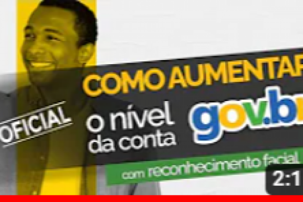 Como aumentar o nível da conta GOV.BR com reconhecimento facial?
