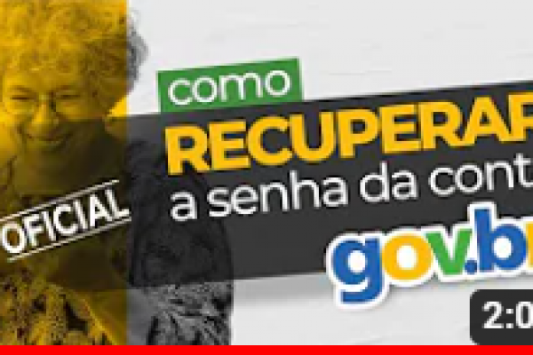 Como recuperar a senha de sua conta GOV.BR?